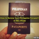 How To Renew Your Philippine Passport In Abu Dhabi Abu