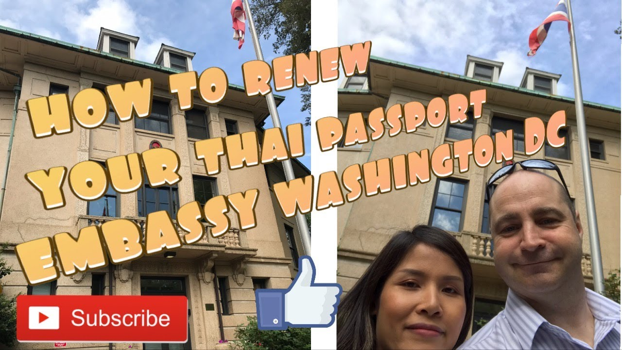 Thai Passport Renewal Washington DC YouTube