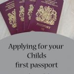 Applying For Your First Child s Passport UK Family Travel Blog