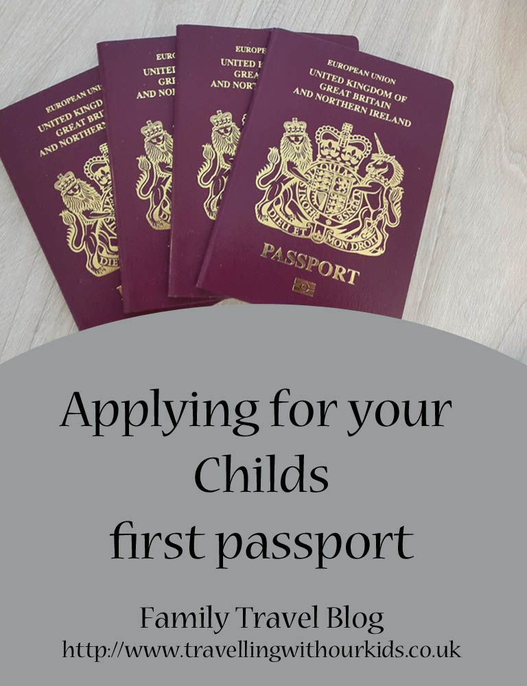 Applying For Your First Child s Passport UK Family Travel Blog 