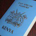 Kenyan E Passport Deadline Extended By 10 Months To December 2021